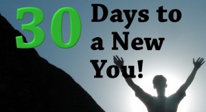 30 Days to a New You